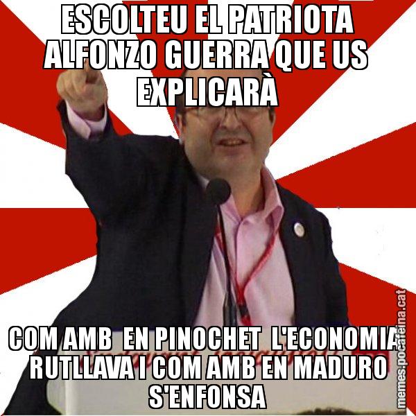 ESCOLTEU EL PATRIOTA ALFONZO GUERRA QUE US EXPLICARÀ COM AMB  EN PINOCHET  L'ECONOMIA  RUTLLAVA I COM AMB EN MADURO S'ENFONSA - Miquel Iceta