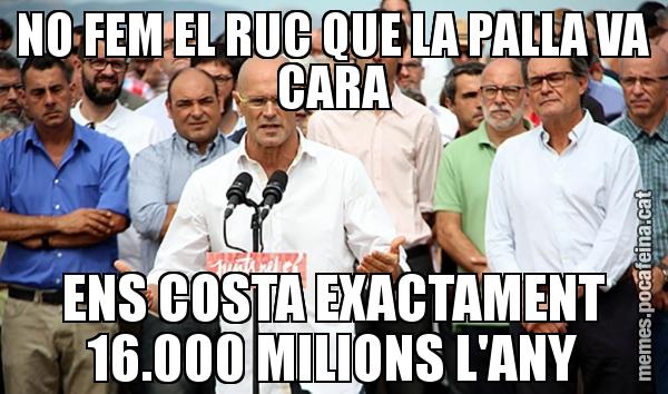 NO FEM EL RUC QUE LA PALLA VA CARA ENS COSTA EXACTAMENT 16.000 MILIONS L'ANY