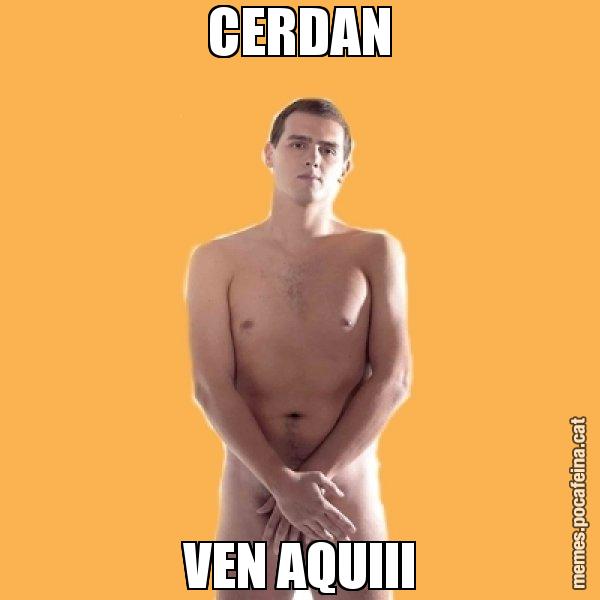 CERDAN VEN AQUIII - Albert Rivera