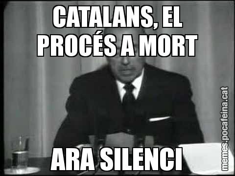 CATALANS, EL PROCÉS A MORT ARA SILENCI