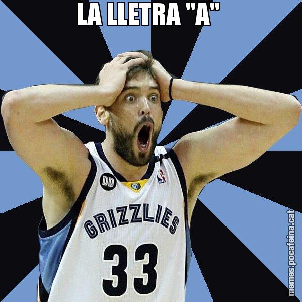 LA LLETRA "A" - Marc Gasol