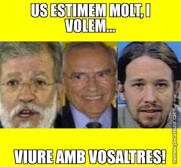 US ESTIMEM MOLT, I VOLEM... VIURE AMB VOSALTRES!