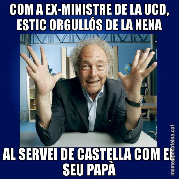 COM A EX-MINISTRE DE LA UCD, ESTIC ORGULLÓS DE LA NENA AL SERVEI DE CASTELLA COM EL SEU PAPÀ - Eduard Punset