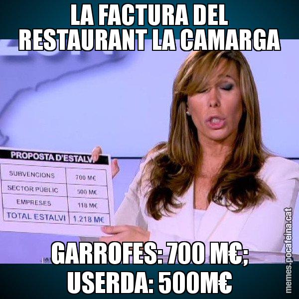 LA FACTURA DEL RESTAURANT LA CAMARGA GARROFES: 700 M€; USERDA: 500M€ - Alícia Paper i Suma