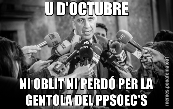 U D'OCTUBRE NI OBLIT NI PERDÓ PER LA GENTOLA DEL PPSOEC'S