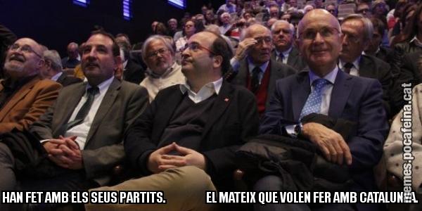 HAN FET AMB ELS SEUS PARTITS.                   EL MATEIX QUE VOLEN FER AMB CATALUNYA.