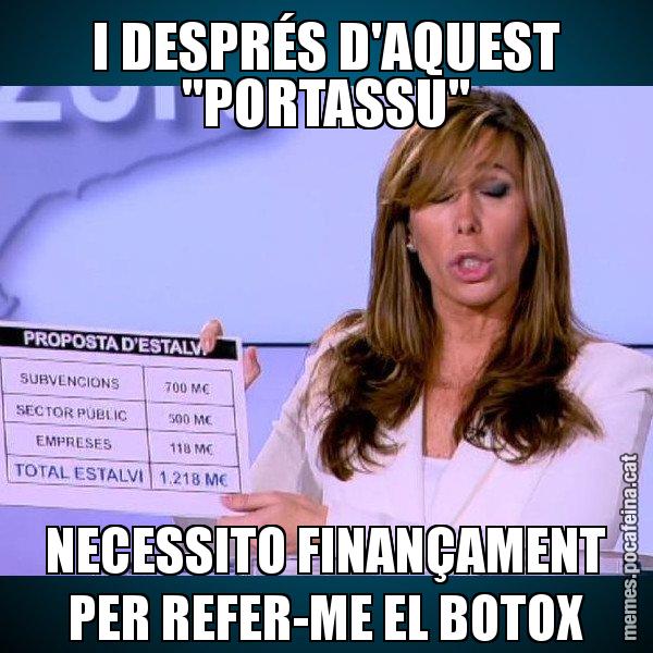 I DESPRÉS D'AQUEST "PORTASSU" NECESSITO FINANÇAMENT PER REFER-ME EL BOTOX - Alícia Paper i Suma