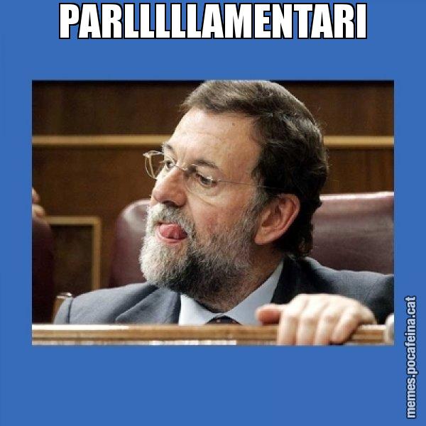 PARLLLLLAMENTARI - Mmmmmariano Rajoy