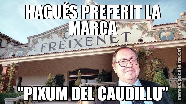 HAGUÉS PREFERIT LA MARCA "PIXUM DEL CAUDILLU"