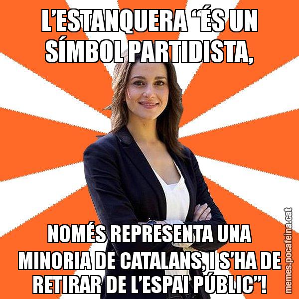 L’ESTANQUERA “ÉS UN SÍMBOL PARTIDISTA, NOMÉS REPRESENTA UNA MINORIA DE CATALANS, I S’HA DE RETIRAR DE L’ESPAI PÚBLIC”! - Inés Arrimadas - 27S