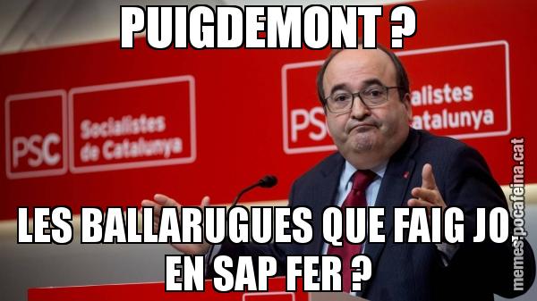 PUIGDEMONT ? LES BALLARUGUES QUE FAIG JO, EN SAP FER ?