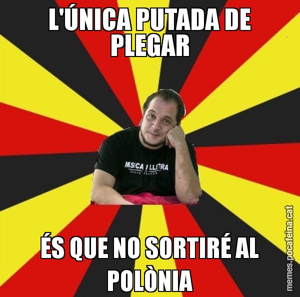 L'ÚNICA PUTADA DE PLEGAR ÉS QUE NO SORTIRÉ AL POLÒNIA - David Fernàndez