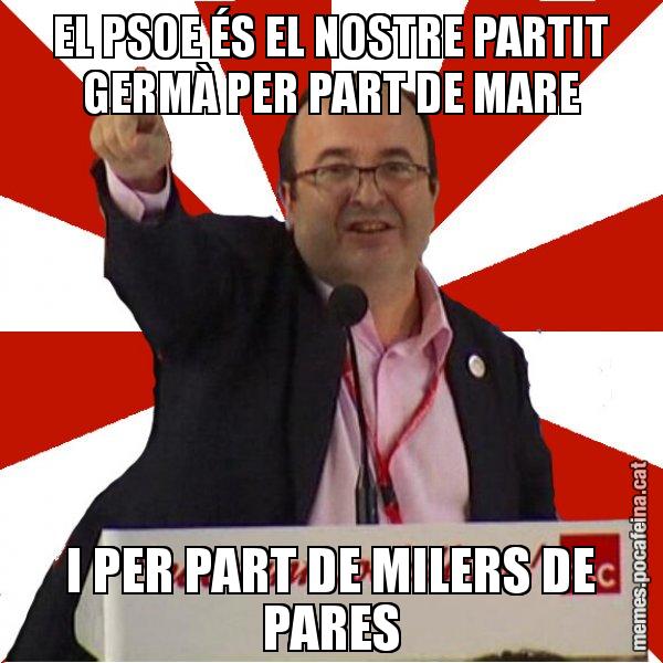 EL PSOE ÉS EL NOSTRE PARTIT GERMÀ PER PART DE MARE I PER PART DE MILERS DE PARES - Miquel Iceta