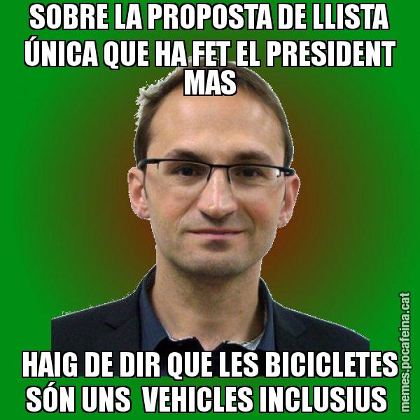 SOBRE LA PROPOSTA DE LLISTA ÚNICA QUE HA FET EL PRESIDENT MAS HAIG DE DIR QUE LES BICICLETES SÓN UNS  VEHICLES INCLUSIUS - Joan Herrera