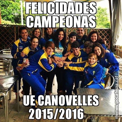 FELICIDADES CAMPEONAS UE CANOVELLES 2015/2016