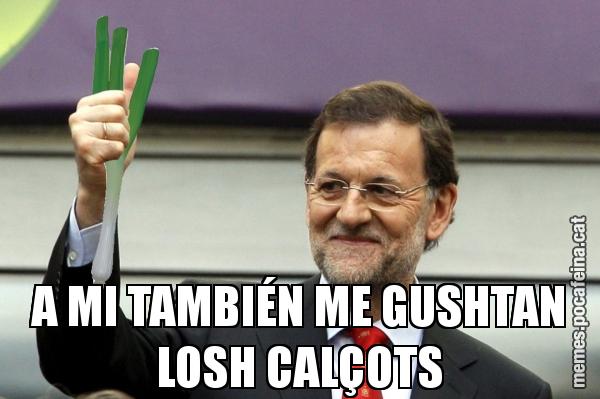 A MI TAMBIÉN ME GUSHTAN LOSH CALÇOTS