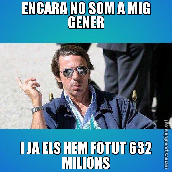 ENCARA NO SOM A MIG GENER I JA ELS HEM FOTUT 632 MILIONS - Aznar Lupas