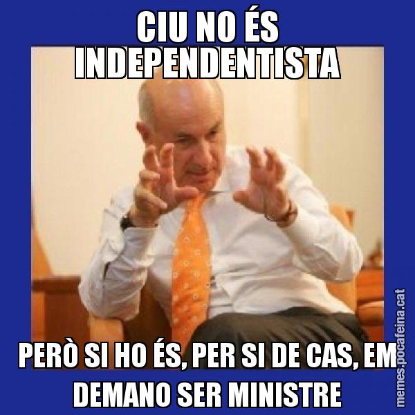 CIU NO ÉS INDEPENDENTISTA PERÒ SI HO ÉS, PER SI DE CAS, EM DEMANO SER MINISTRE - Duran i Lleida