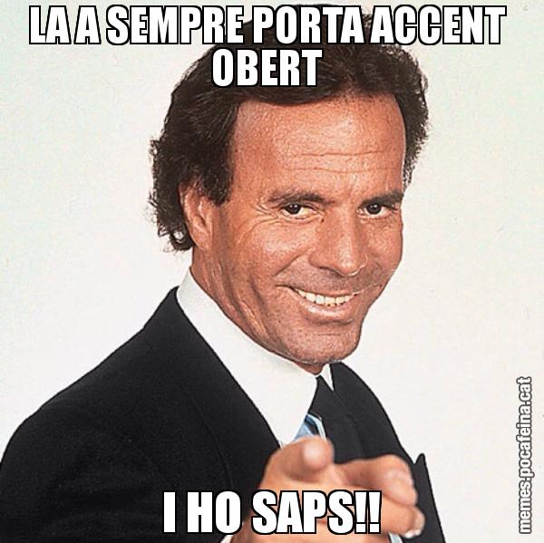 LA A SEMPRE PORTA ACCENT  OBERT  I HO SAPS!!