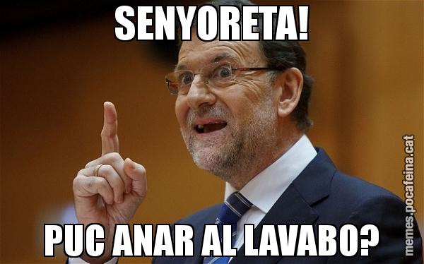 SENYORETA! PUC ANAR AL LAVABO?