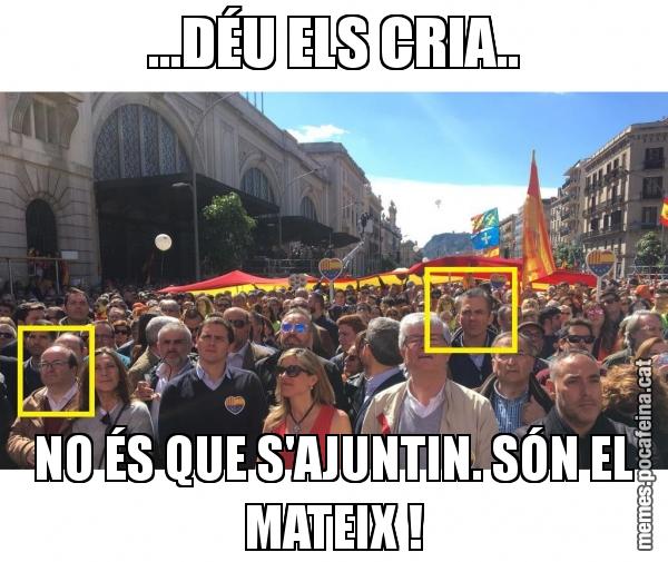 ...DÉU ELS CRIA.. NO ÉS QUE S'AJUNTIN. SÓN EL MATEIX !