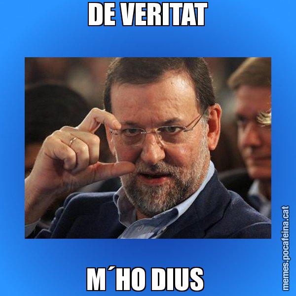 DE VERITAT M´HO DIUS - Rajoy titola