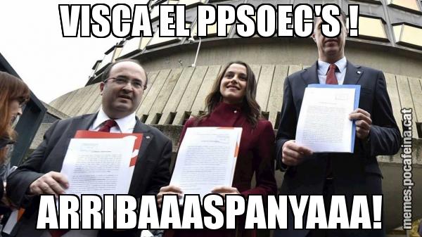 VISCA EL PPSOEC'S ! ARRIBAAASPANYAAA!