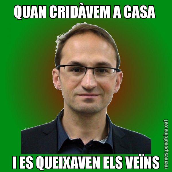 QUAN CRIDÀVEM A CASA  I ES QUEIXAVEN ELS VEÏNS - Joan Herrera