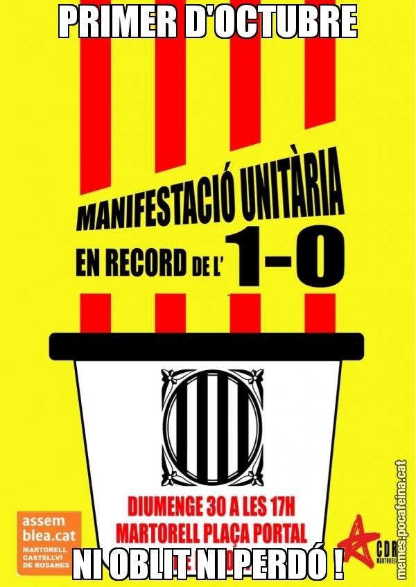 PRIMER D'OCTUBRE NI OBLIT NI PERDÓ !