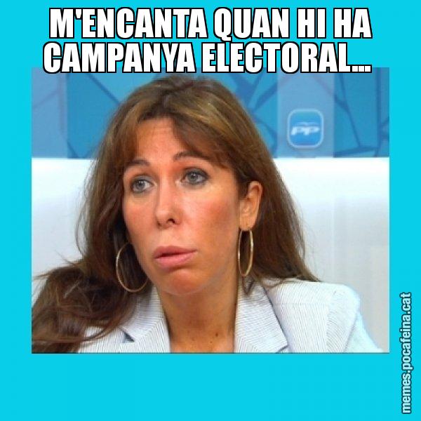 M'ENCANTA QUAN HI HA CAMPANYA ELECTORAL... - Alícia Sánchez Camacho