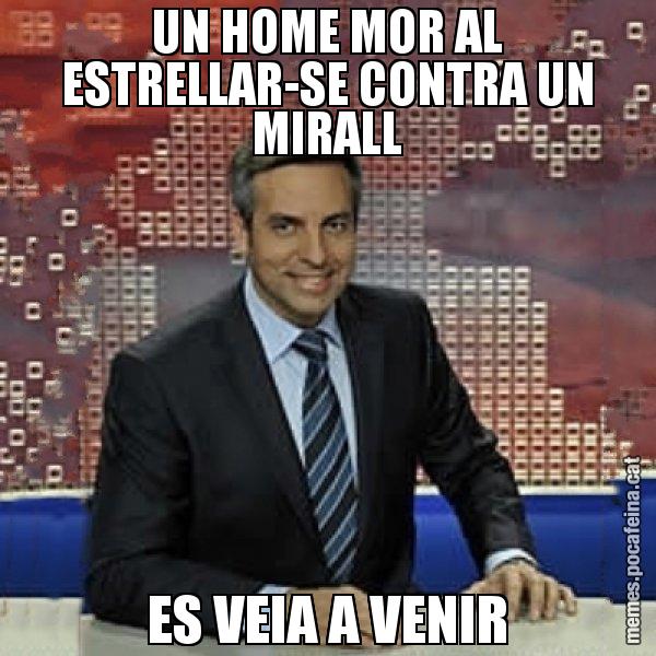 UN HOME MOR AL ESTRELLAR-SE CONTRA UN MIRALL ES VEIA A VENIR - Trollicer