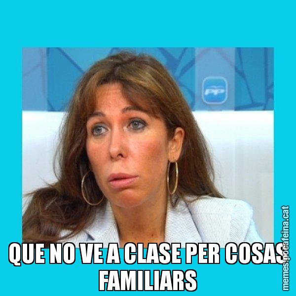 QUE NO VE A CLASE PER COSAS FAMILIARS - Alícia Sánchez Camacho