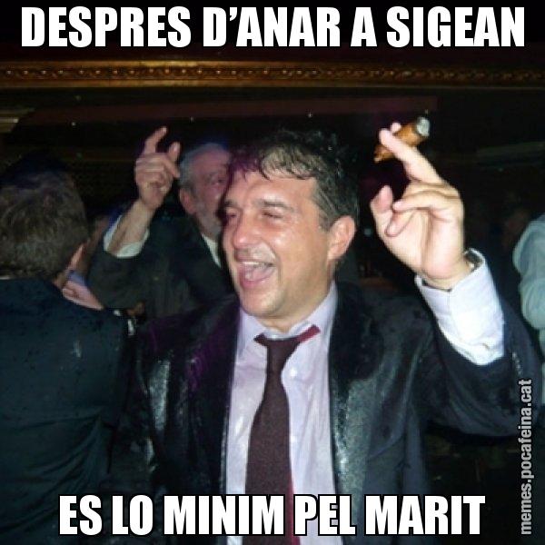 DESPRES D’ANAR A SIGEAN ES LO MINIM PEL MARIT - Laporta de Festa
