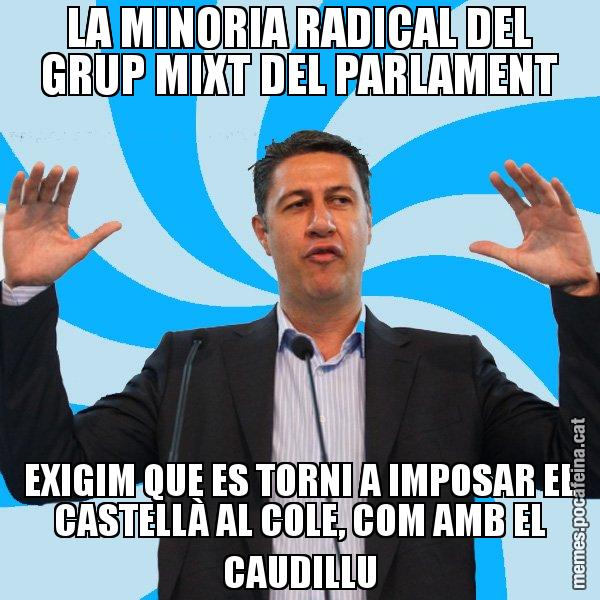 LA MINORIA RADICAL DEL GRUP MIXT DEL PARLAMENT EXIGIM QUE ES TORNI A IMPOSAR EL CASTELLÀ AL COLE, COM AMB EL CAUDILLU - Xavier García Albiol - 27S