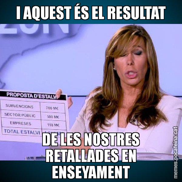 I AQUEST ÉS EL RESULTAT DE LES NOSTRES RETALLADES EN ENSEYAMENT - Alícia Paper i Suma