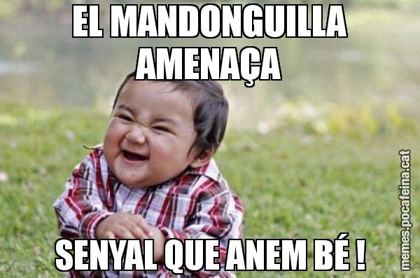 EL MANDONGUILLA AMENAÇA SENYAL QUE ANEM BÉ ! - El diabòlic nen asiàtic