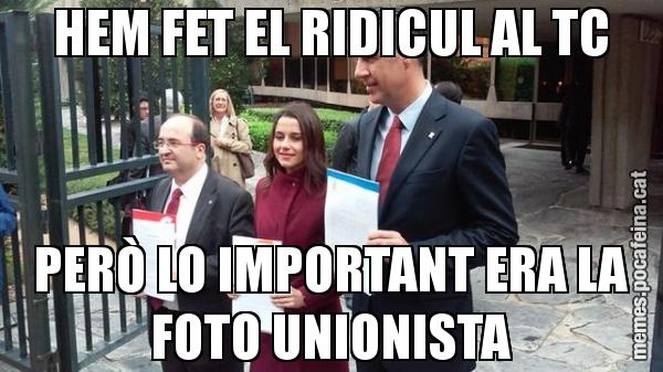 HEM FET EL RIDICUL AL TC PERÒ LO IMPORTANT ERA LA FOTO UNIONISTA