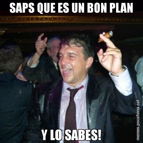 SAPS QUE ES UN BON PLAN Y LO SABES! - Laporta de Festa