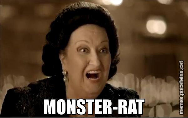 MONSTER-RAT - Montserrat Caballé