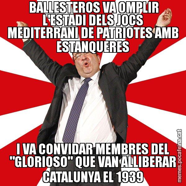 BALLESTEROS VA OMPLIR L'ESTADI DELS JOCS MEDITERRANI DE PATRIOTES AMB ESTANQUERES I VA CONVIDAR MEMBRES DEL "GLORIOSO" QUE VAN ALLIBERAR CATALUNYA EL 1939 - Miquel Iceta - 27S