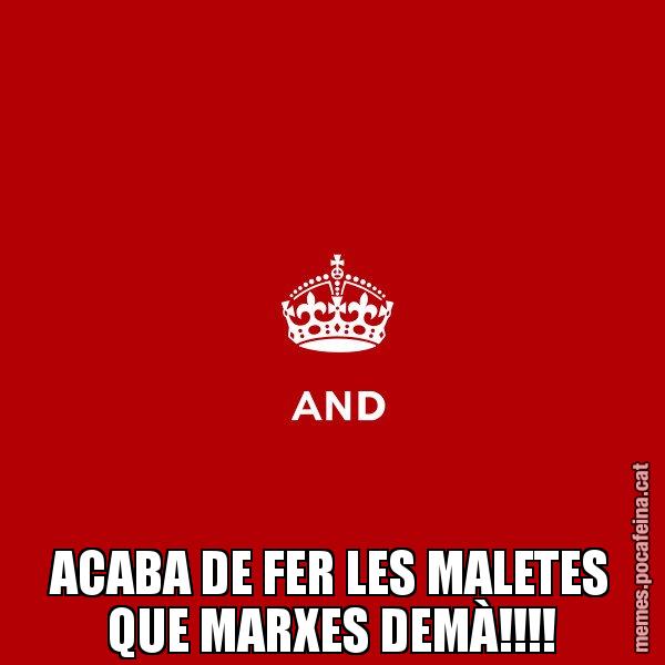 ACABA DE FER LES MALETES QUE MARXES DEMÀ!!!! - Keep