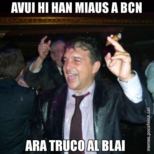 AVUI HI HAN MIAUS A BCN ARA TRUCO AL BLAI - Laporta de Festa