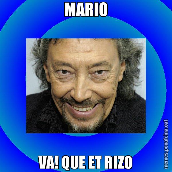 MARIO VA! QUE ET RIZO - Llongueras
