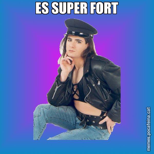 ES SUPER FORT - Josmar