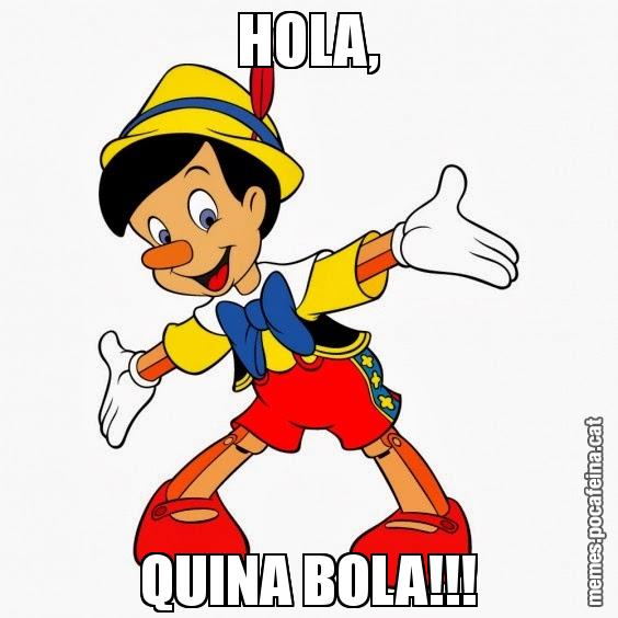 HOLA, QUINA BOLA!!!