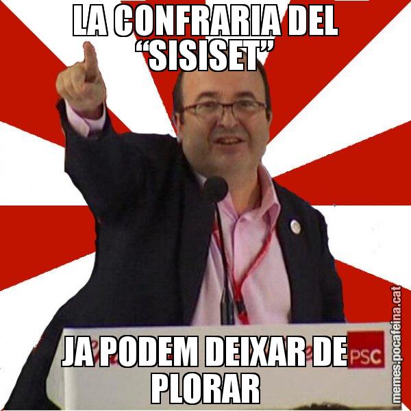 LA CONFRARIA DEL “SISISET” JA PODEM DEIXAR DE PLORAR - Miquel Iceta