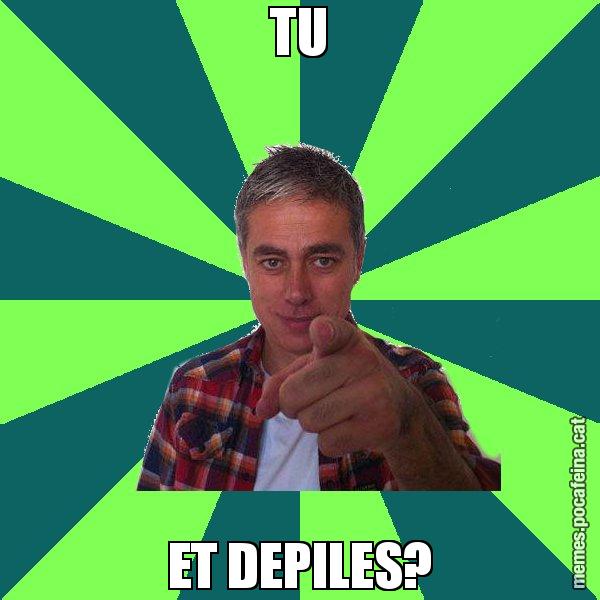 TU ET DEPILES? - Albert Om