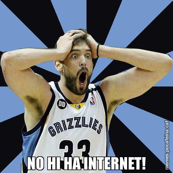 NO HI HA INTERNET! - Marc Gasol