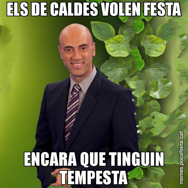 ELS DE CALDES VOLEN FESTA ENCARA QUE TINGUIN TEMPESTA - Tomàs Molina