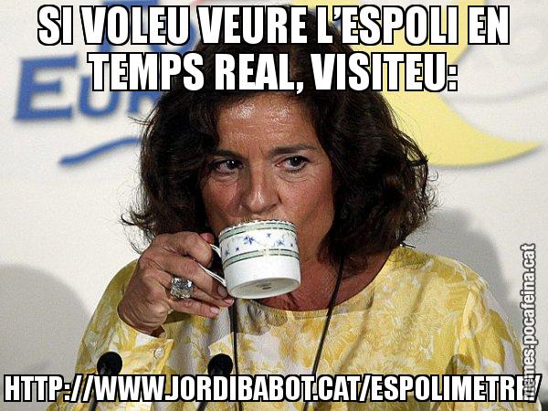 SI VOLEU VEURE L’ESPOLI EN TEMPS REAL, VISITEU: HTTP://WWW.JORDIBABOT.CAT/ESPOLIMETRE/ - Ana Botella relaxing cup